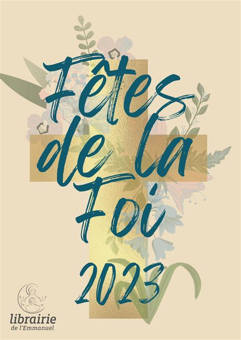 Calaméo Fêtes De La Foi 2023 1