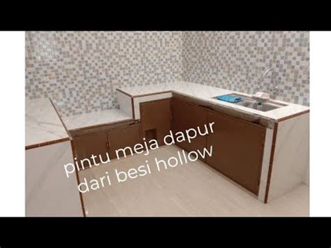 Pintu Meja Dapur Dari Besi Hollow Dan Plat Galvanis Youtube