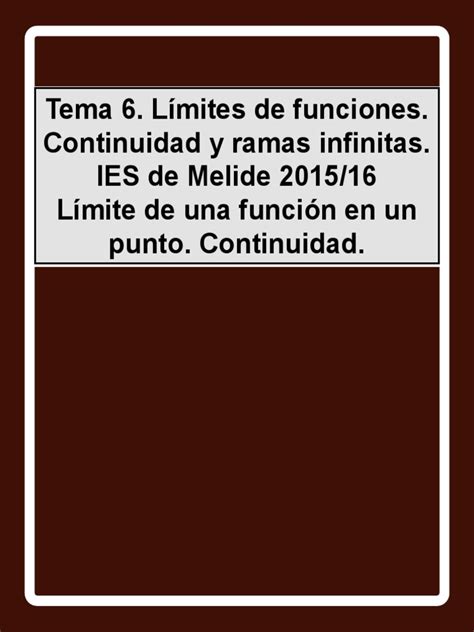 Pdf Tema L Mites De Funciones Continuidad Y Ramas Infinitas I