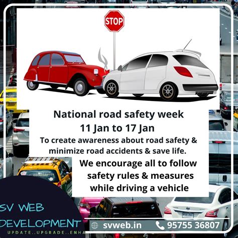 National Road Safety Week Is Celebrated From Jan To Jan Every