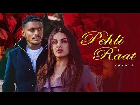 Watch Latest 2021 Punjabi Song Pehli Raat Sung By Kaka