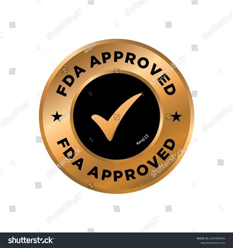 Fda Approved Food Drug Administration Label Stock Vector (Royalty Free) 2243048361 | Shutterstock