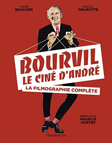 Bourvil Le Ciné Dandré La Filmographie Complète Boutique Bourvil