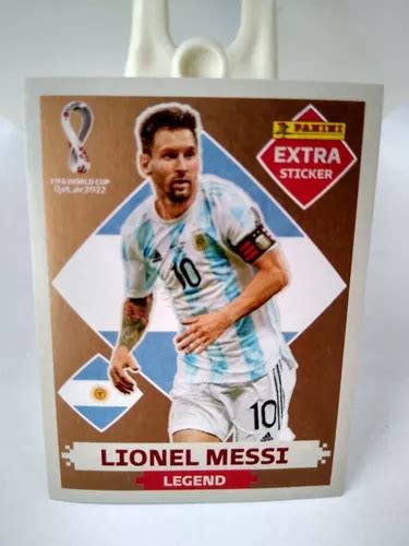 Lionel Messi Figurinha Extra Legend Bronze Copa Qatar R Em