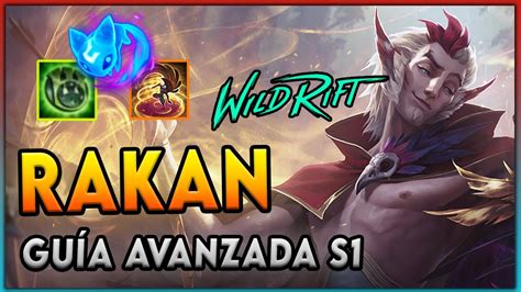 Gu A Avanzada Rakan Season Lol Wild Rift Combos Runas Build