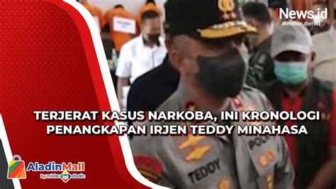 Terjerat Kasus Narkoba Ini Kronologi Penangkapan Irjen Teddy Minahasa