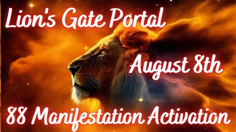 Lions Gate Portal Activation 2023 88 Powerful Manifestation Energy