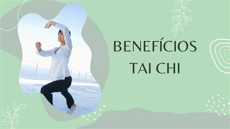 Os 10 Benefícios Do Tai Chi Chuan Conheça Natural Alternativa