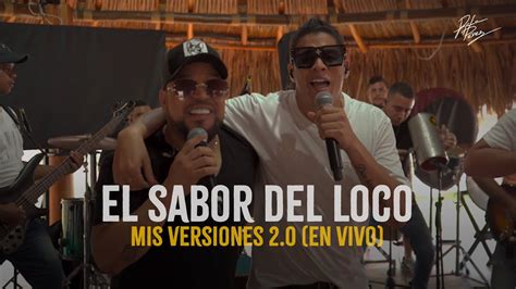 Rafa Pérez ft Yader Romero El Sabor Del Loco En Vivo Mis