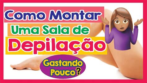 Como Montar Uma Sala De Depila O Como Montar Uma Sala De Estetica