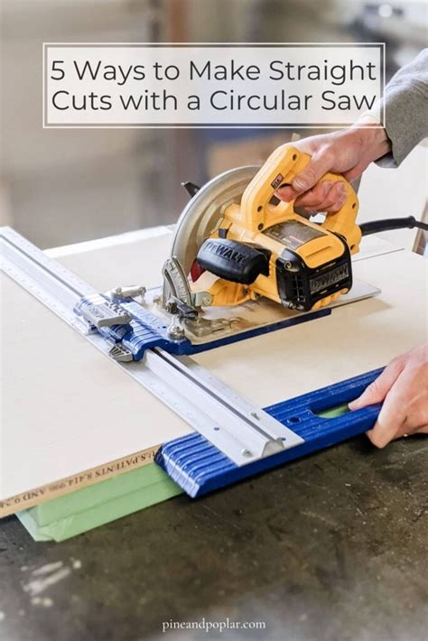 5 Ways To Make Straight Cuts With A Circular Saw