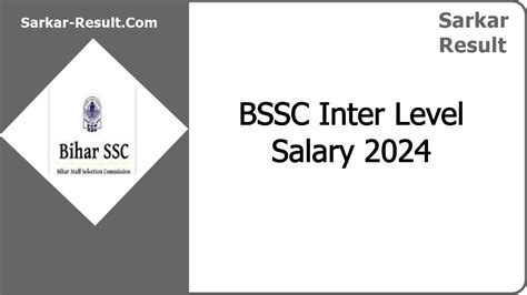 Bssc Inter Level Salary Pay Scale In Hand Salary Sarkari Result