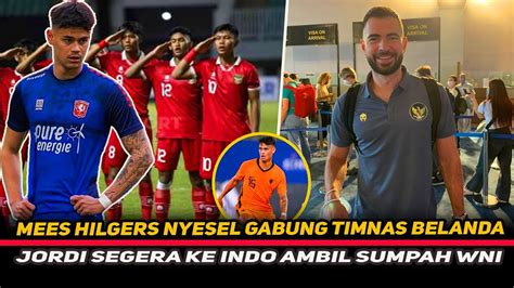 ALHAMDULILLAH Mees Hilgers Buka Peluang Bela Timnas Indonesia Jordi