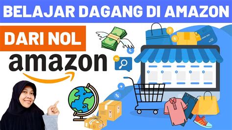 Cara Berjualan Di Amazon Dari Indonesia Belajar Ekspor Dari Nol