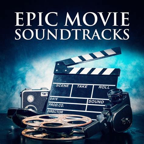 Epic Movie Soundtracks Musique De Film Qobuz