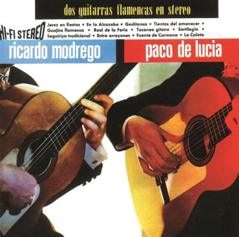 Dos Guitarras Flamencas En America Latina by Paco De Lucía and Ramón De Algeciras on Amazon