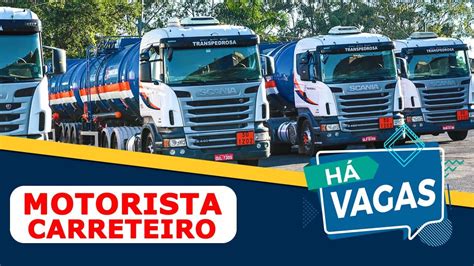 Transpedrosa Est Vagas De Emprego Ofertadas Para Motoristas