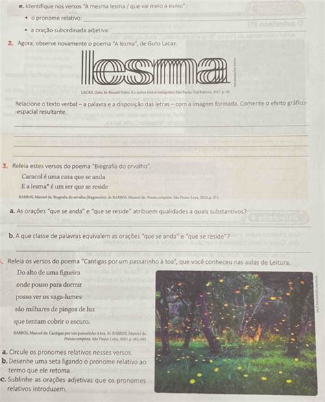 Resolvido Identifique Nos Versos A Mesma Lesma Que Vai Meio A Esmo