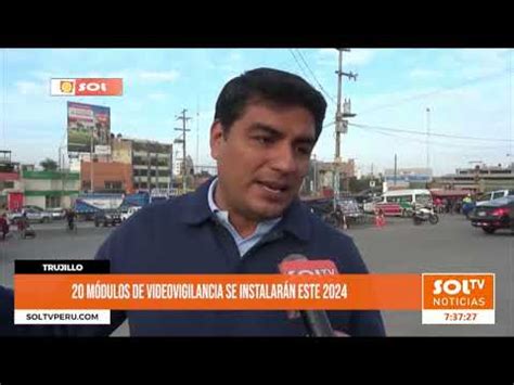 Video Trujillo 20 M Dulos De Videovigilancia Se Instalar N Este 2024