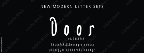 Door Elegant Alphabet Letters Font And Number Classic Lettering Minimal Fashion Designs