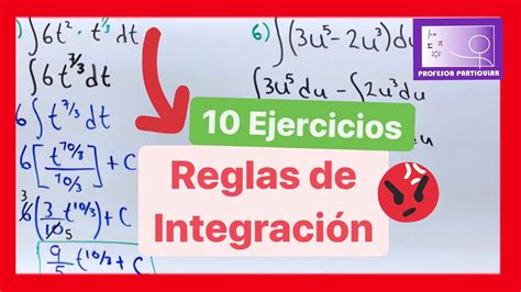 INTEGRALES por REGLAS de INTEGRACIÓN 10 EJERCICIOS para APRENDER