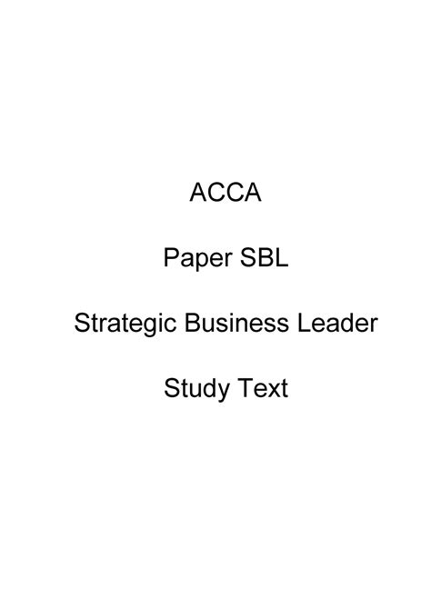 Sbl Sbl Summary Acca Paper Sbl Strategic Business Leader Study Text