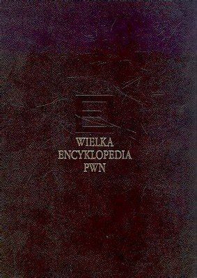 Wielka Encyklopedia PWN Tom 25 Opracowanie zbiorowe Książka w Empik