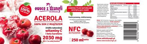 Sok z Aceroli Acerola 100 Sok z Miąższem 250 ml Naturalna witamina C