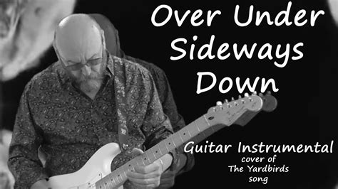 Over Under Sideways Down My Guitar Instrumental The Yardbirds Youtube