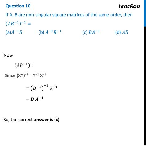 If A B Are Non Singular Square Matrices Of Same Order Then AB 1 1