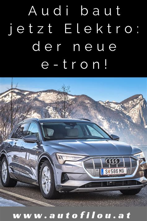 Erster Test Des Audi E Tron Q3 Tt A1 And A6 Avant Autofilou Audi