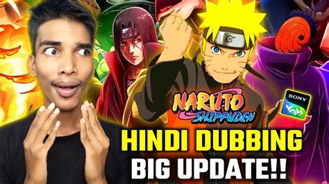 Naruto Shippuden Hindi Dubbing Season 6 Big Update Naruto Shippuden