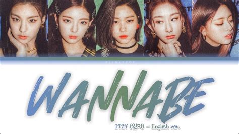 Itzy Wannabe Eng Ver Lyrics Color Coded Youtube