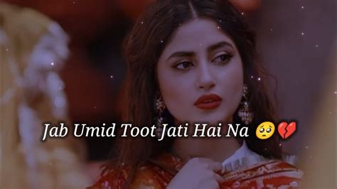 Jab Umid Toot Jati Hai Na🥺💔 Sad Status😭 Sad Shayari Status Sad Girl