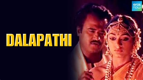 Dalapathi (1991) Movie: Watch Full Movie Online on JioCinema