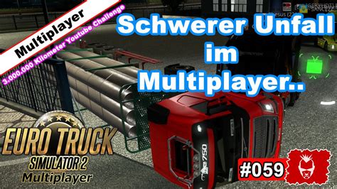 Euro Truck Simulator Schwerer Unfall Im Multiplayer Ets