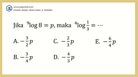 Kumpulan Contoh Soal Dan Pembahasan Logaritma Matematika