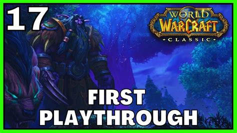 Playing World Of Warcraft Classic For The First Time Let S Play World Of Warcraft In 2023 Ep