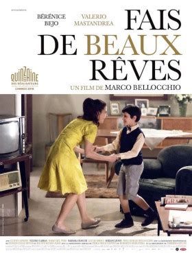 Cannes 2016 Fais de beaux rêves de Marco Bellocchio critique