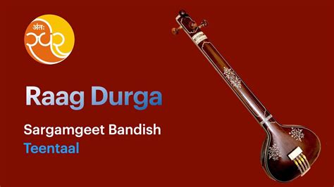 031 Learn Music Raag Durga Sargamgeet Bandish Teentaal Youtube