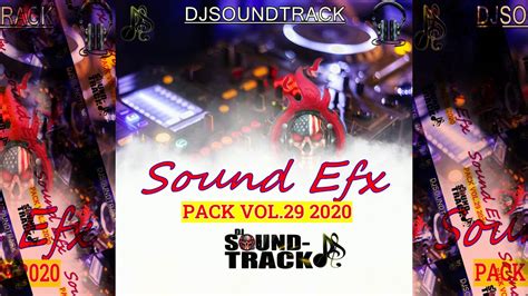 Djsoundtrack Sound Efx Pack Vol Youtube