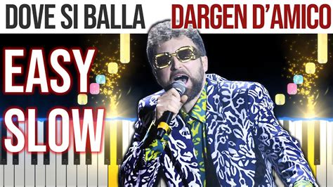 Dove Si Balla Dargen D Amico SANREMO 2022 EASY SLOW Piano