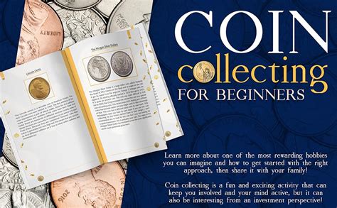 2023 Coin Collecting For Beginners The Easy And Ultimate Guide For