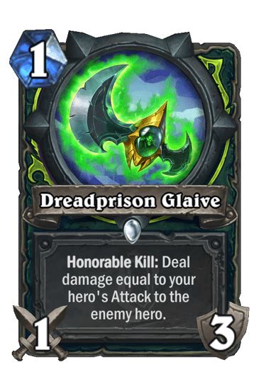 Dreadprison Glaive Hearthstone Card Library