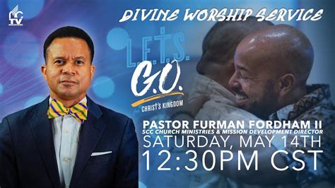 Divine Worship Service With Pastor Furman Fordham Ii Youtube