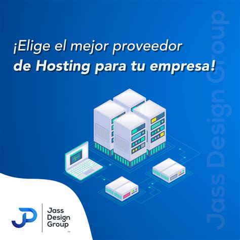 Elige El Mejor Proveedor De Hosting Para Tu Empresa 1