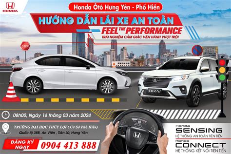 Honda Ôtô Hưng Yên Phố Hiến tổ chức chương trình Hướng dẫn lái xe an