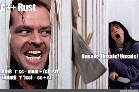 Omics Meme C Rust Unsafe Unsafe Unsafe Uint T Cc Mem Ci