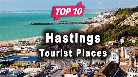 Top Places To Visit In Hastings United Kingdom English Youtube