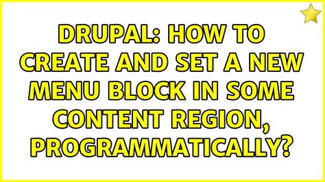 Drupal How To Create And Set A New Menu Block In Some Content Region